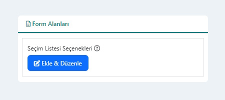 Select (Seçim Listesi) Ayarları