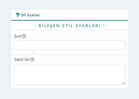 Bileşen Stil Ayarları